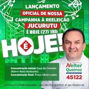NELTER QUEIROZ REALIZARÁ GRANDE EVENTO POLÍTICO NESTE SÁBADO EM JUCURUTU